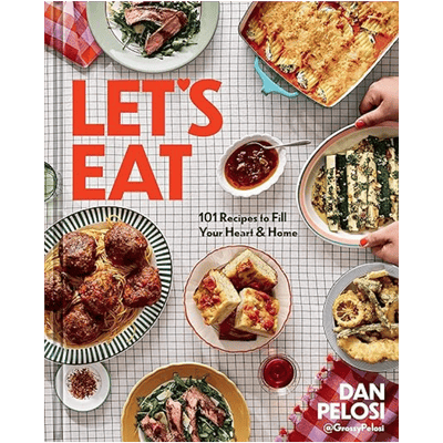 dan-pelosi-lets-eat Dan Pelosi Let's Eat Cookbook