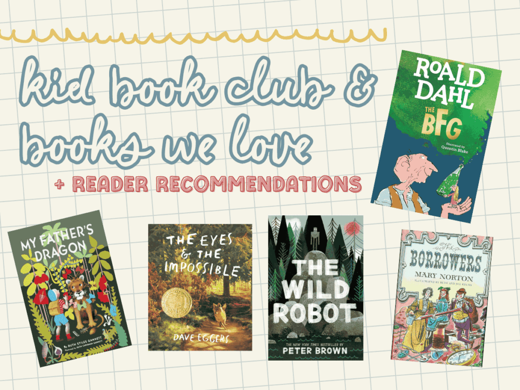 Books with text "kid book club & books we love"