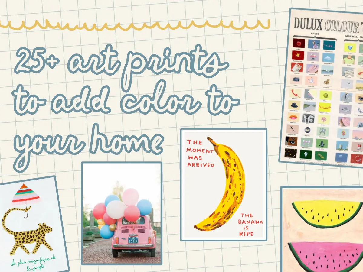 Art prints with text "25+ art prints to add color to your home"